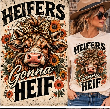 Heifers Gonna Heif design and model
