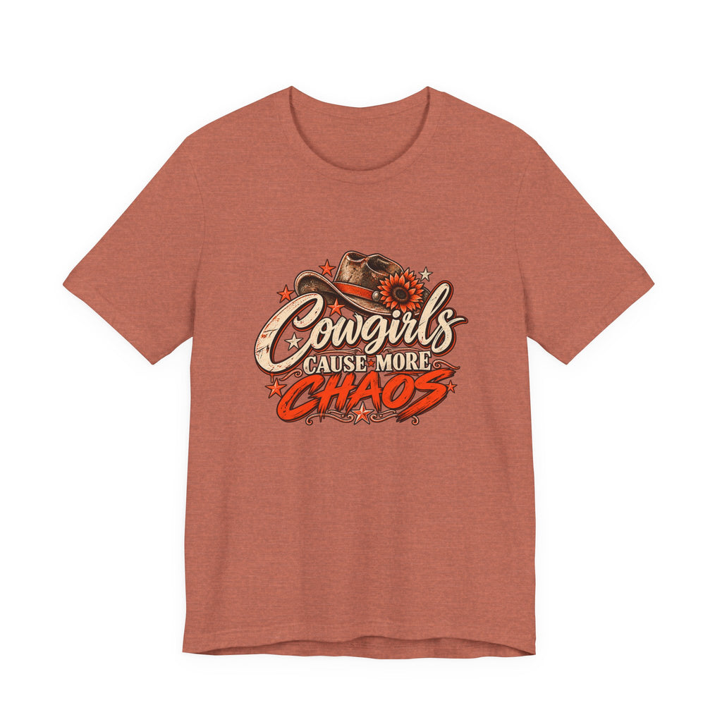Cowgirls Cause More Chaos Tee