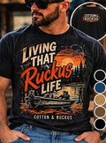 Living That Ruckus Life Tee